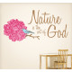 Nature Is The Art Of God Wall Decal