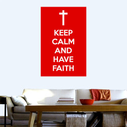 Keep Calm Faith Wall Decal