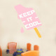 Keep It Cool Wall Decal