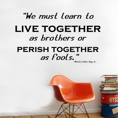 View ProductLearn To Live Together Wall Decal