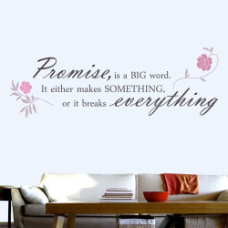 Promise Is A Big Word