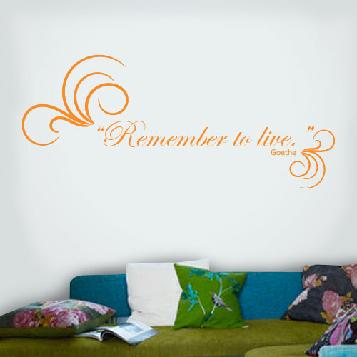 View Product Remember To Live Wall Decal