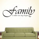 Family Is Where Our Wall Decal