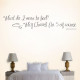 What I Do Wall Decal