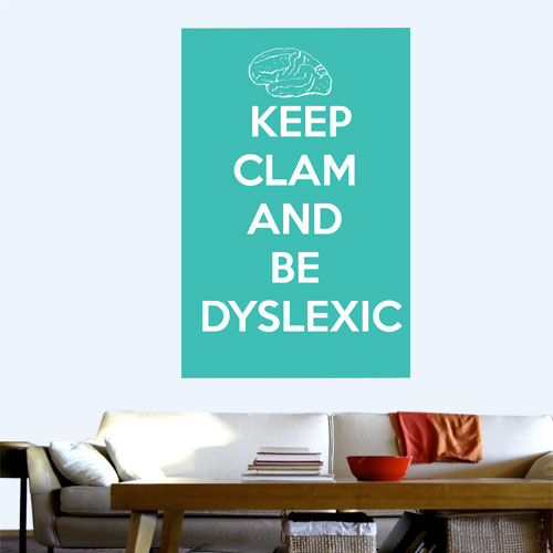 View Product Keep Calm Dyslexic Wall Decal