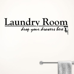 Laundry Room Drop Wall Decal