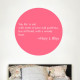 My Life Is Soft Wall Decal