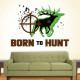 Born To Hunt Wall Decal