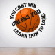 Cant Win Learn To Loose Wall Decal