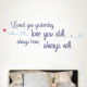 Love You Always Wall Decal
