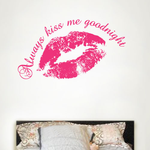 View Product Always Kiss Me Goodnight Wall Decal