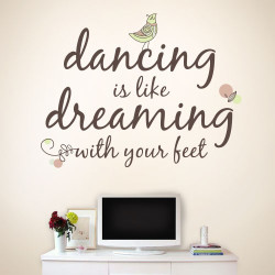 Dancing Is Like Dreaming Wall Decal
