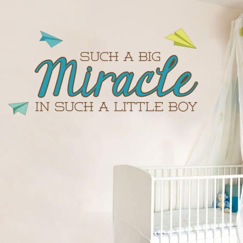 View ProductSuch A Big Miracle For Such A Little Boy Wall Decal