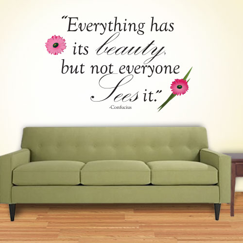 View ProductEverything Has Beauty Wall Decal
