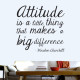 Attitude Makes A Big Difference Wall Decal