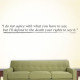 I Do Not Agree Wall Decal
