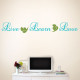 Live Learn Love Wall Decal