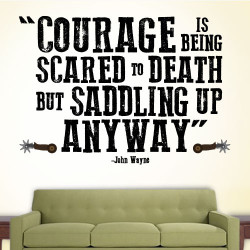 Courage Saddle Up Wall Decal