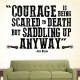 Courage Saddle Up Wall Decal