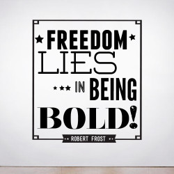 Freedom life in Being Bold