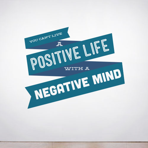 View Product You can't live a Positive Wall Decal