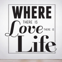 Where there is Love Wall Decal