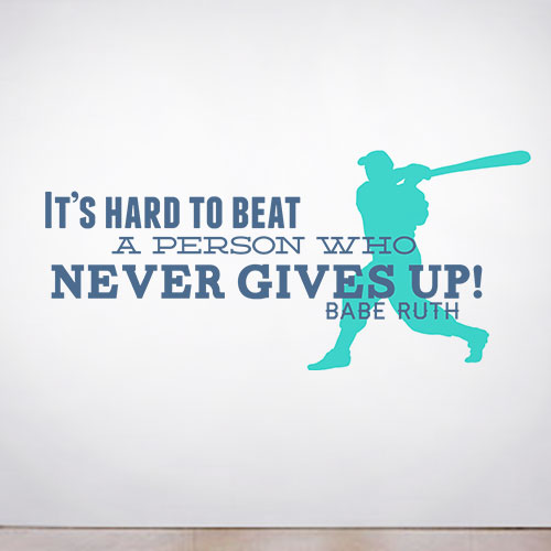 View Product Never Gives Up Wall Decal
