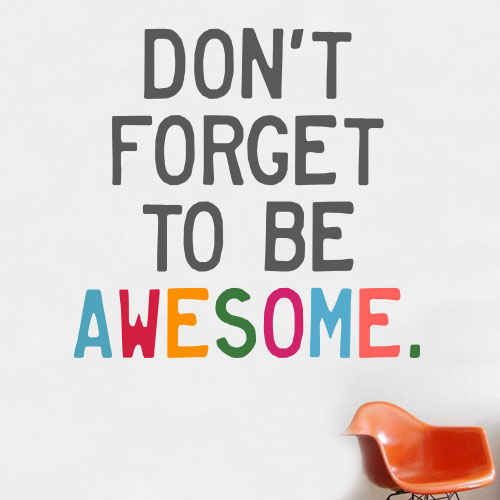 View Product Be Awesome Wall Decal