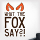 What The Fox Say Wall Decal