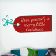 Have A Merry Little Christmas Wall Decal