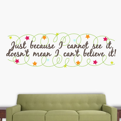 View ProductSee It Believe It Wall Decal