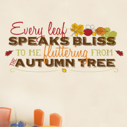 Every Leave Speaks Bliss Wall Decal