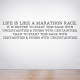 Life is like a marathon race Wall Decal