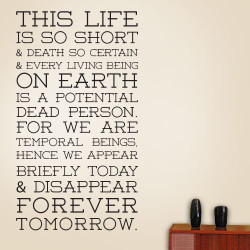 Life is so short Wall Decal