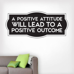 Positive Attitude Positive Outcome Wall Decal