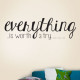 Everything is worth a try Wall Decal