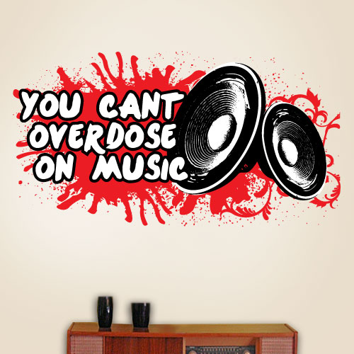 View ProductYou Cant Overdose On Music Wall Decal