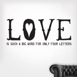 Love Is A Big Word Wall Decal