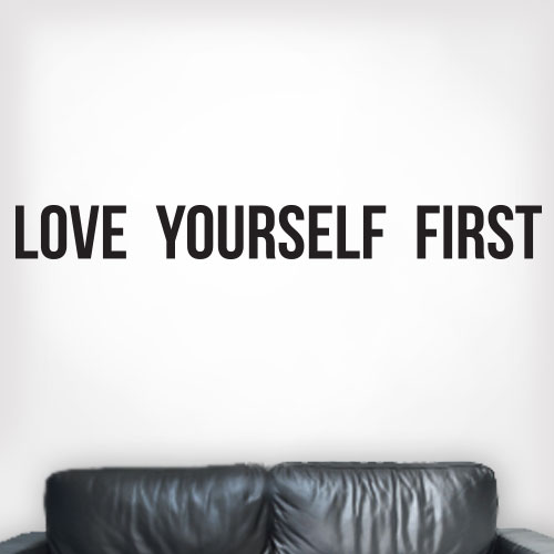 View ProductLove Yourself First Wall Decal
