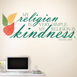 My religion is kindness Wall Decal