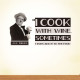 I Cook With Wall Decal