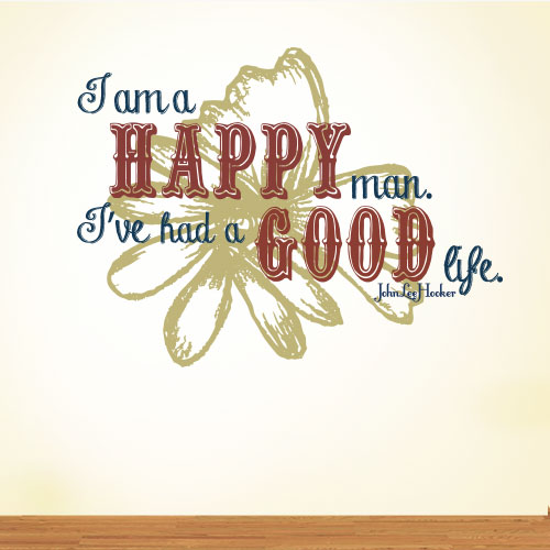 View ProductI Am A Happy Man Wall Decal